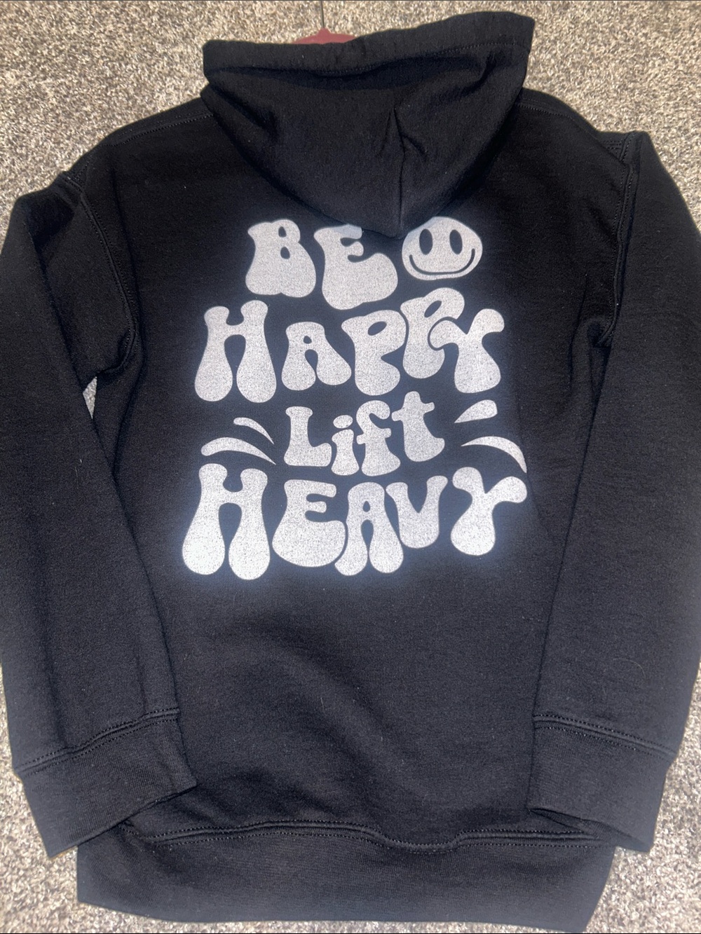 Gildan Black Hoodie with White 'Be Happy Lift Heavy' Graphic